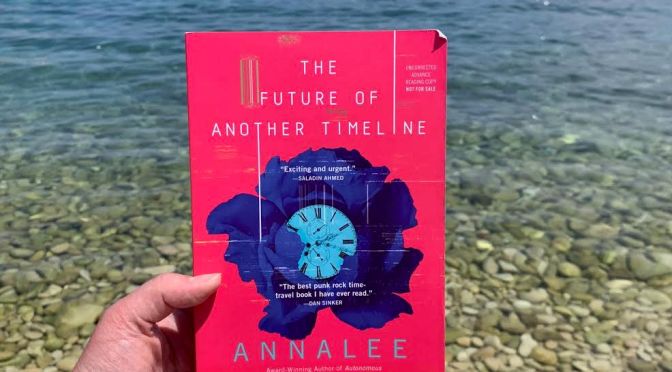 Book Review: The Future of Another Timeline by Annalee Newitz